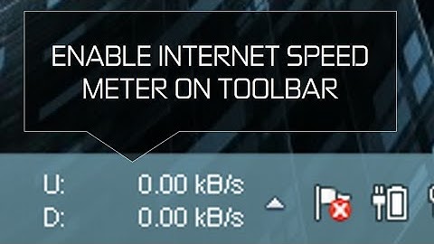 Enable Internet Speed Monitor On Taskbar (Toolbar) On Windows 10 ,8,7 )