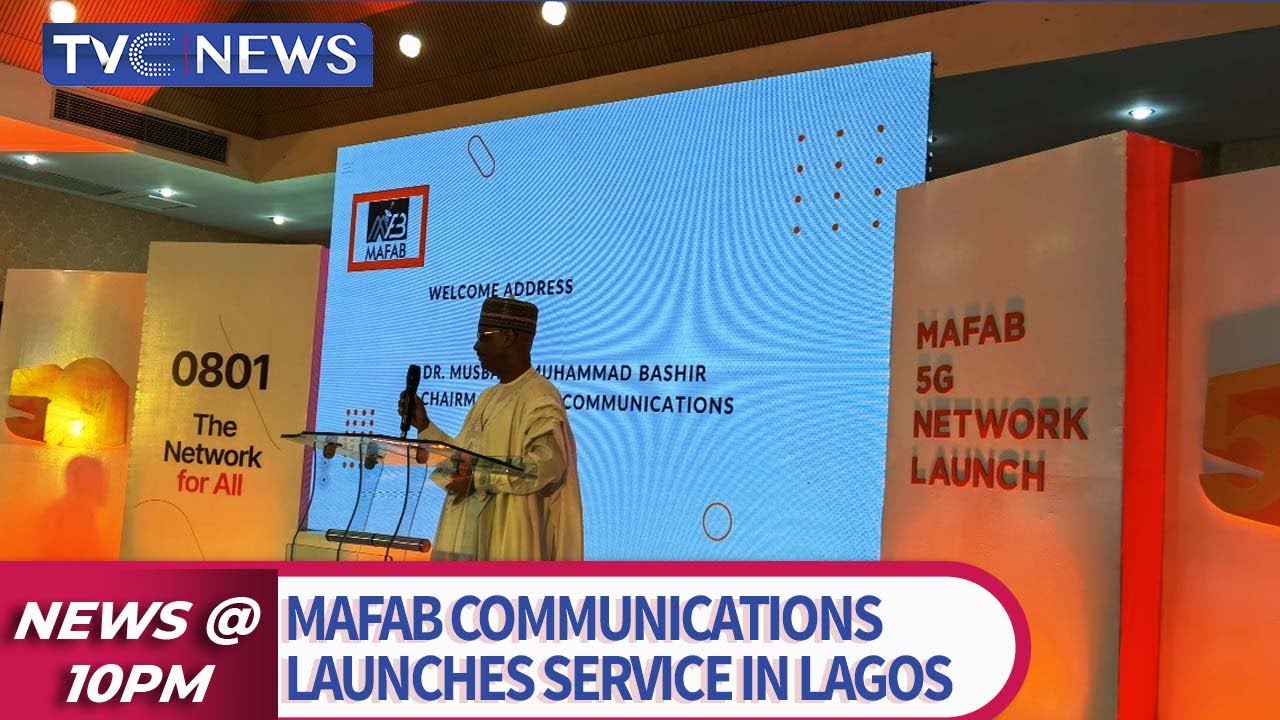 MAFAB Communications Launches Service In Lagos - YouTube