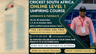 Cricket South Africa Level 1 Umpiring Course 🏏 Lecture 1