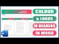 Colour & Logos in Headers in Word | Microsoft Word Tutorials