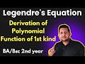 Derivation of legendre polynomials from rodrigues formula | Legendre equation bsc 2nd year