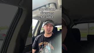 Jon Gruden discovers Ice Spice #gruden