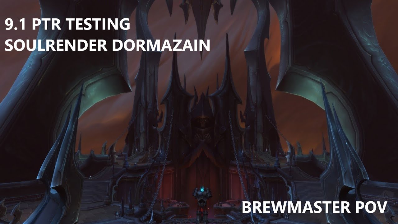 9.1 PTR - Heroic Soulrender Dormazain Sanctum of Domination Raid Testing! Brewmaster POV w/ Logs!