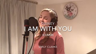I Am With You - Disney At Home With Olaf (Cover) [] Emily Clarke []