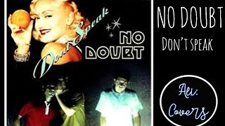 No Doubt - Dont Speak Lyrics Alicovers