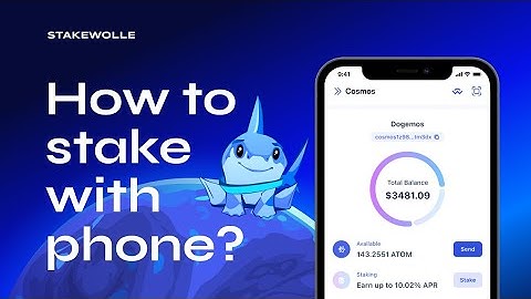 How to stake with the phone? Stakewolle Guide