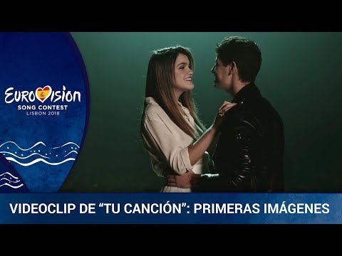 Primeras imágenes del VIDEOCLIP de "TU CANCIÓN" | Eurovisión 2018