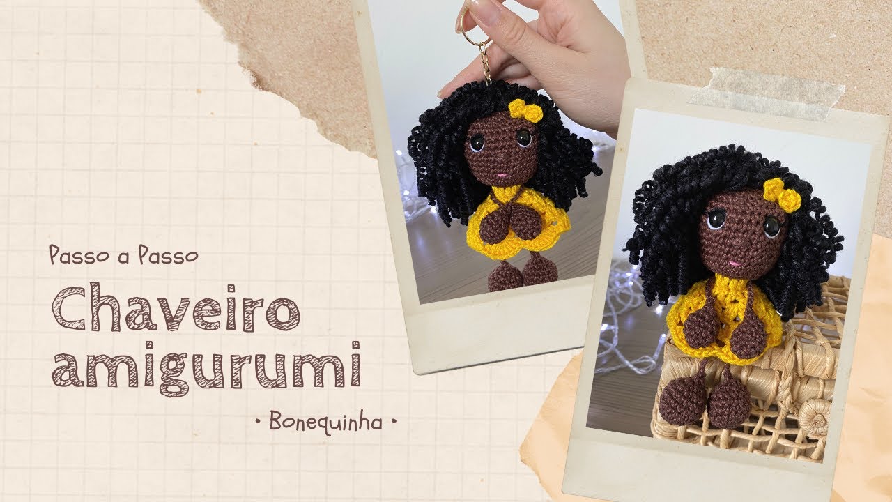 CHAVEIRO AMIGURUMI - BONECA / BAMBOLA