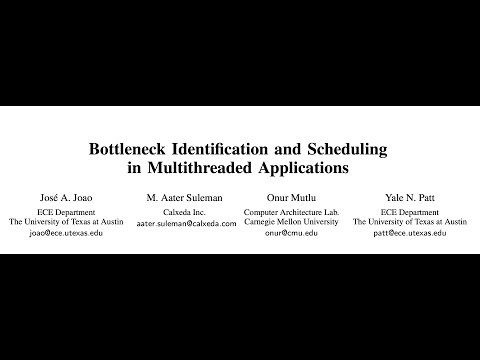 Seminar in Comp. Arch. - Session 1: Bottleneck Identification & Scheduling in Multithread. Apps. F21