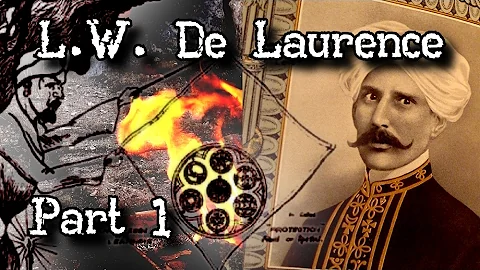 L.W. De Laurence (Part 1) Occultist Magician Magic...