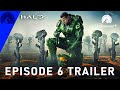 Halo season 2  episode 6 promo trailer  halo season 2 episode 6 trailer