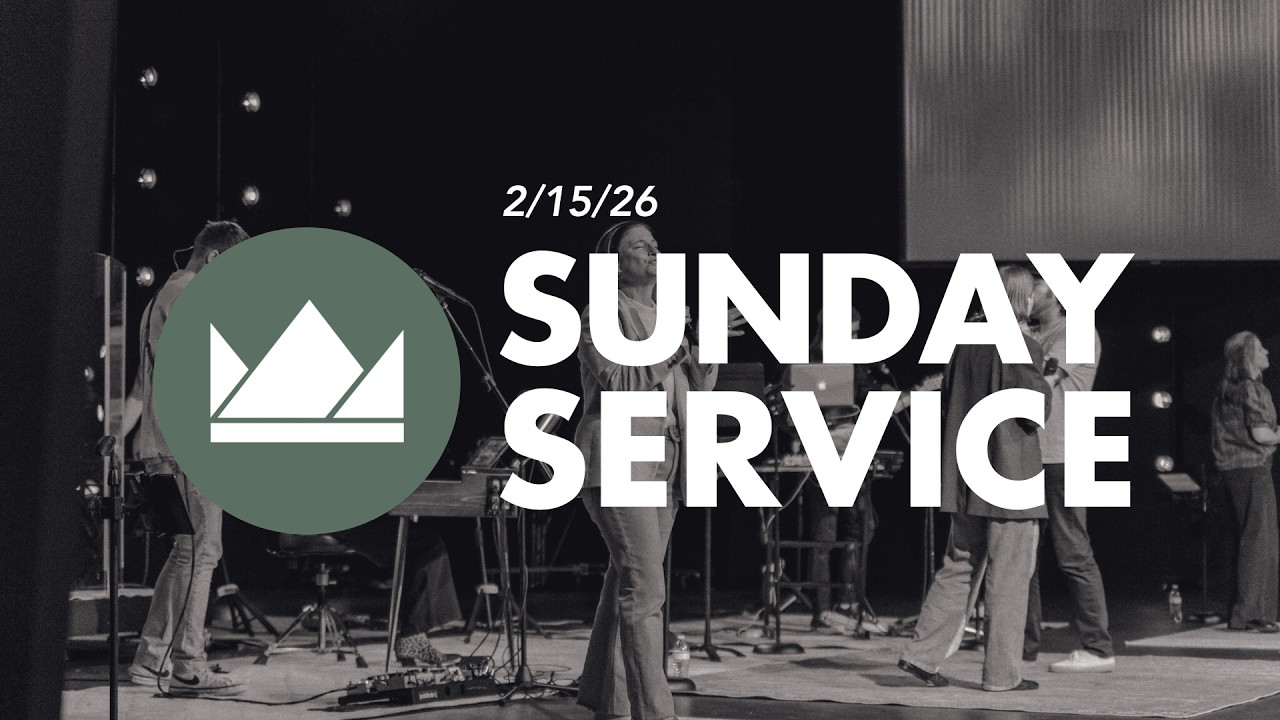 Sunday Service - 2/15/2026
