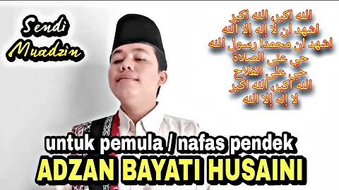 Adzan Bayati Husaini Untuk Pemula Nafas Pendek | @sendimuadzin