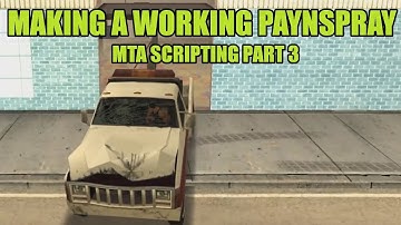 MTA Scripting 3 - Making a working PayNspray