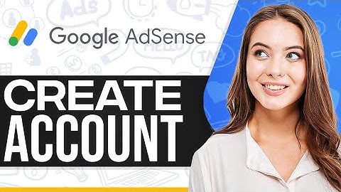 How To Create A Google Adsense Account 2025 (Step-By-Step)