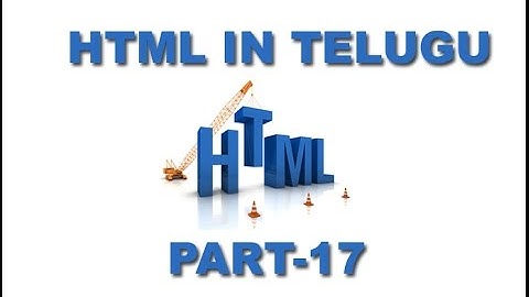 HTML Tutorials in Telugu 17 [www.timecomputers.in]