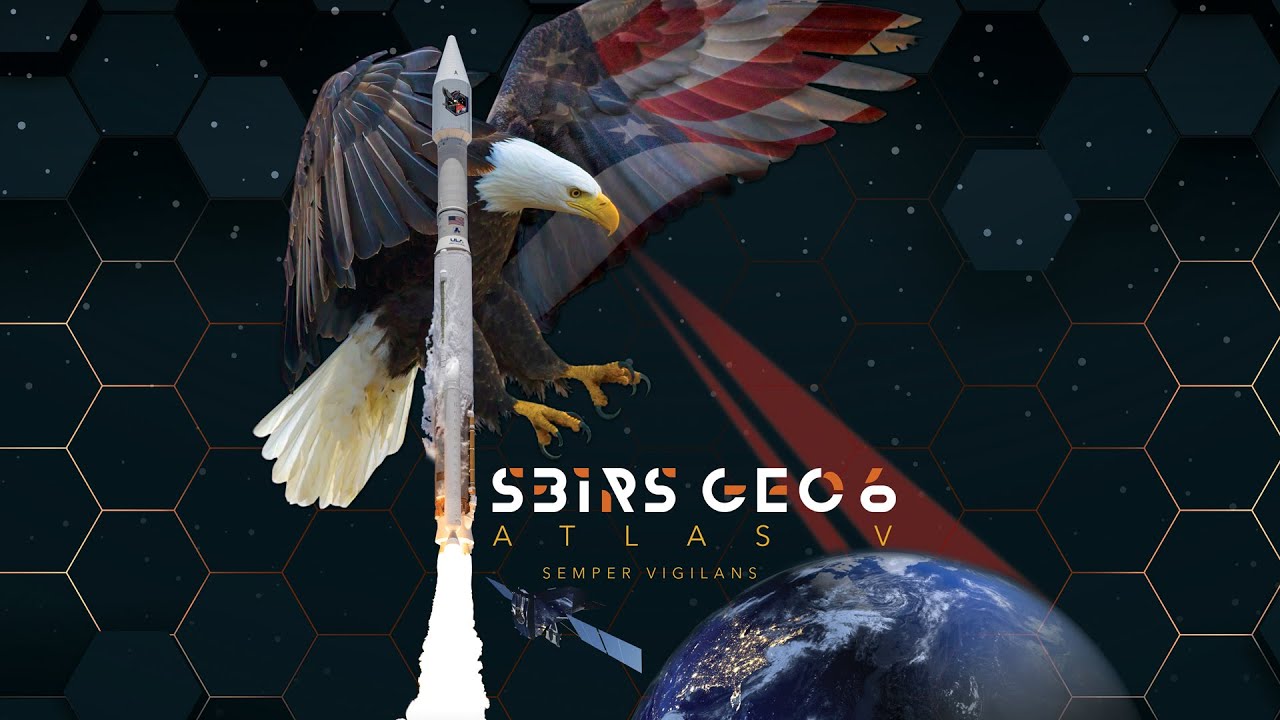August 4 Live Broadcast: Atlas V SBIRS GEO 6 video artwork