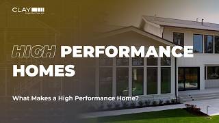 What Is a High-Performance Home?