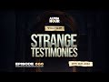 Alpha hour episode 686  strange testimonies  16th may2024