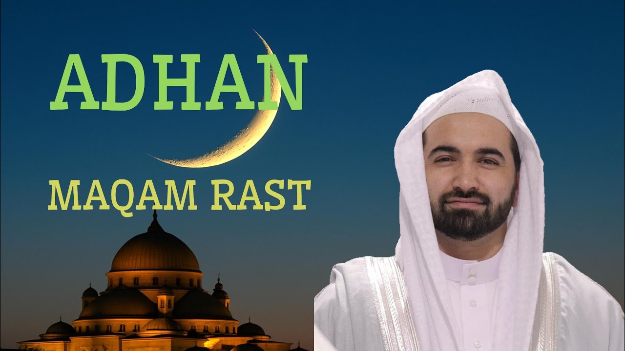 Azan - Maqam Rast | الأذان بمقام الراست |  Hafiz Sanaullah Habib