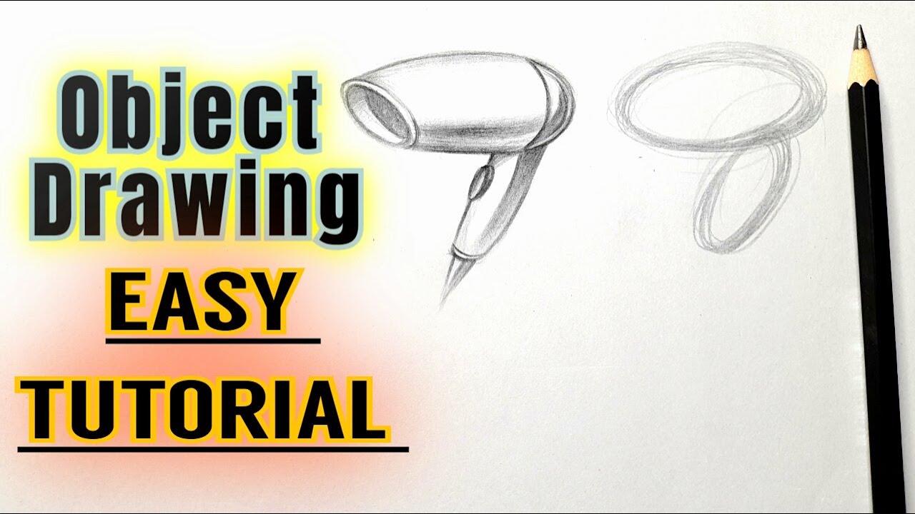 How to draw Object Drawing ( Hair Dryer )step by step Learn Pencil
