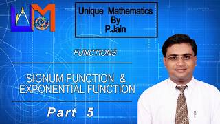 SIGNUM FUNCTION & EXPONENTIAL FUNCTION || FUNCTIONS || PART 5
