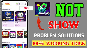 Mpl Pro Main Crash Skill Game Not Showing | Mpl App Crash Skill Game Not Show Problem Solve 2025