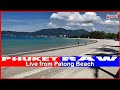 Patong Beach &#39;Live&#39; 1st March