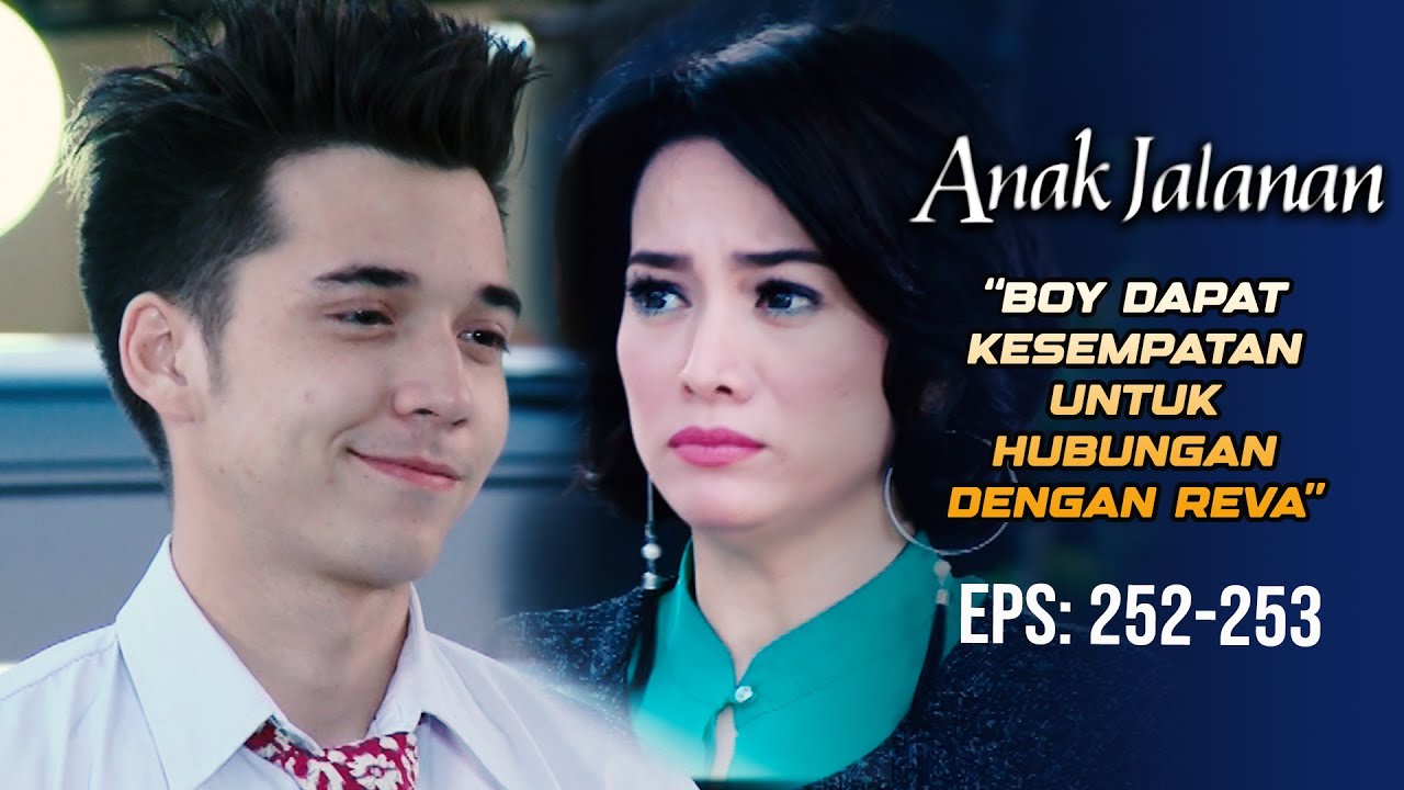 KESEMPATAN KEDUA! Boy Berhasil Boleh Dekat Lagi Dengan Reva | ANAK JALANAN | EPS 252-253 (3/6)