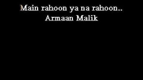 ( Main Rahoon Ya Na ) Song Karaoke with lyrics in HD