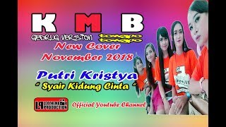 Syair Kidung Cinta ♫♫ Ngibink Mania ♫♫ Putri Kristya ♫♫ KMB Music Gedrug Sragen ♫♫ Tongpo Tongpo