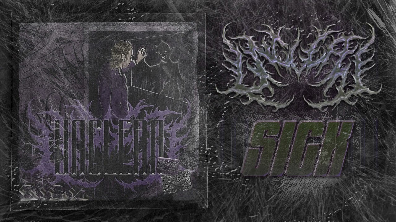 UNCLEAN - SICK
