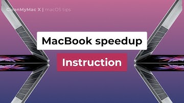 How to Speed up a Slow Mac in 5 Minutes?