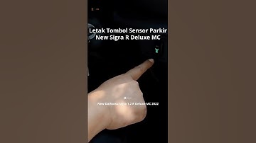 Letak Posisi Tombol Sensor Parkir Depan New Daihatsu Sigra 1.2 R Deluxe MC 2022 Facelift