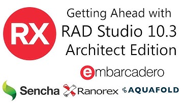 Getting Ahead with RAD Studio 10.3 Architect Edition