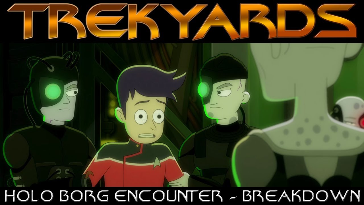 Holo Borg Encounter - Breakdown (Lower Decks)