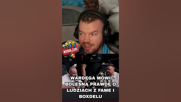 WARDĘGA MÓWI BOLESNĄ PRAWDĘ O LUDZIACH Z FAME I BOXDELU #śmieszne #shots #boxdel