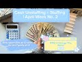Cash Unstuffing + Stuffing | April Week No. 2 | $192 to Savings!