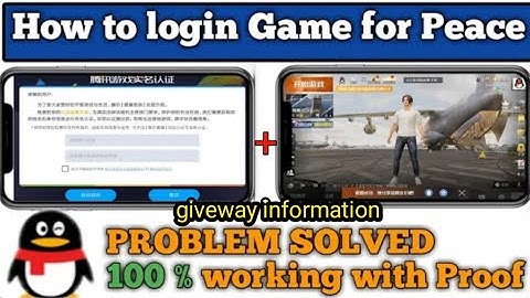 how to login game for peace l qq account for pubg l game for peace login problem qq fix this video
