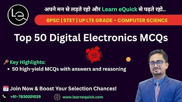 Top 50 Digital Electronics MCQs for BPSC TRE 4.0, Bihar STET & UP LT Grade Computer Science
