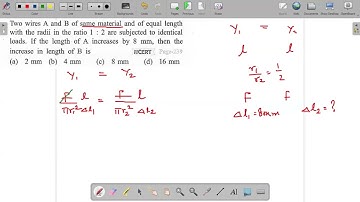 Two wires A and B of same material and of equal length with the radii in the ratio 1:2|FAQ in NEET