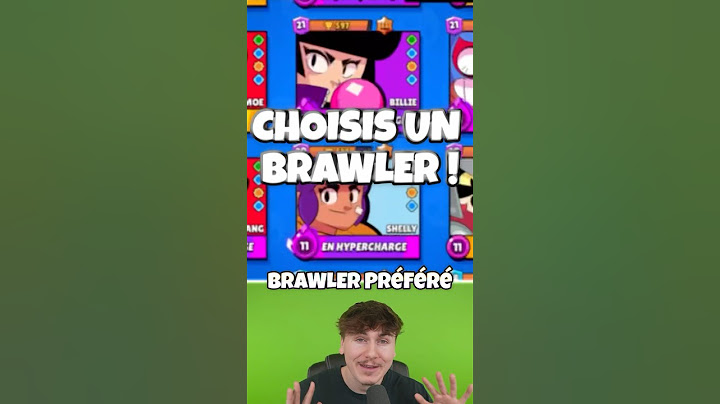 JE DEVINE TON BRAWLER PRÉFÉRÉ !!