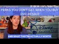 Buying DVC Resale: Perks You Lose And What They're Actually Worth