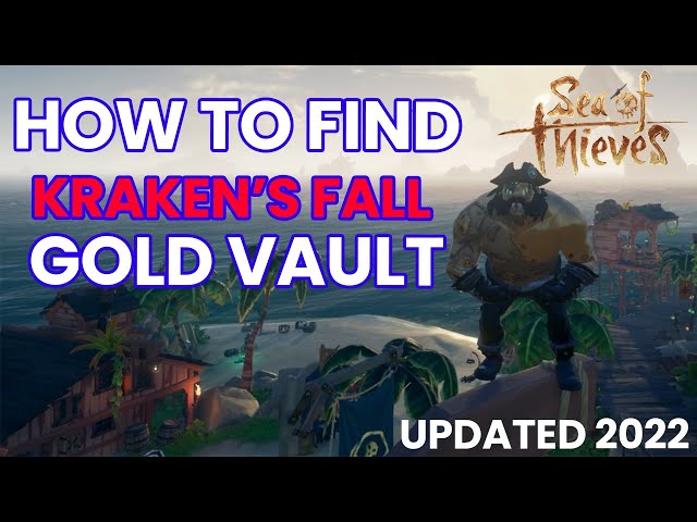 SEA OF THIEVES: KRAKEN'S FALL VAULT LOCATION