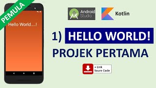 Belajar Android Studio Pemula Kotlin 1 Membuat Program Hello World screenshot 2