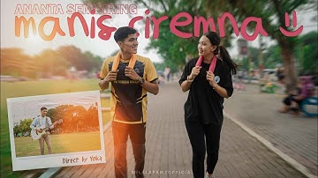 LAGU KARO TERBARU - MANIS CIREMNA - ANANTA SEMBIRING (OFFICIAL MUSIC VIDEO)