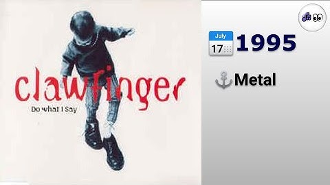 🎵 Clawfinger - Do What I Say (1995) (4K 👀Visualization)