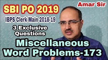 Miscellaneous Word Problems-173 for SBI PO 2019 IBPS CLERK Main Exam 2018-19 #Amar Sir
