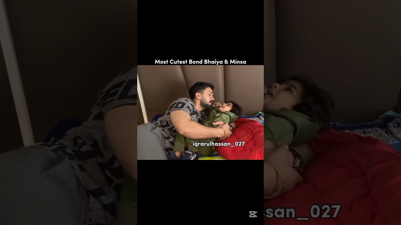 Most Cutest Bond Rajab and Minsa 🥺❤️ 