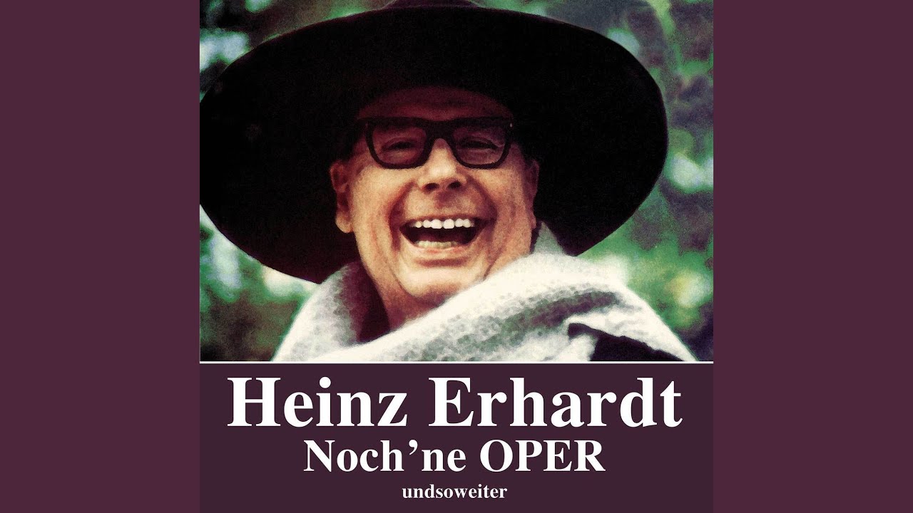 Youtube Heinz Erhardt